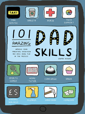cover image of 101 Amazing Dad Skills